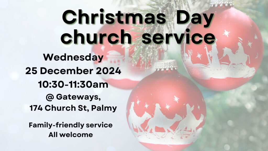 Flyer about the Christmas Day church service at Gateways Christian Fellowship church