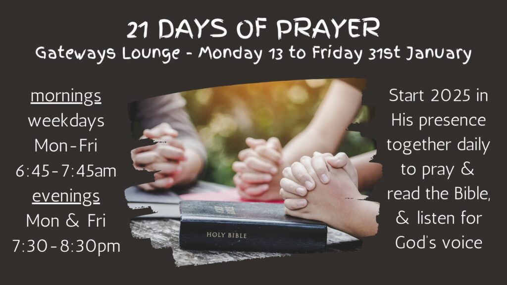 Flyer about 21 Days Of Prayer event at Gateways Christian Fellowship church